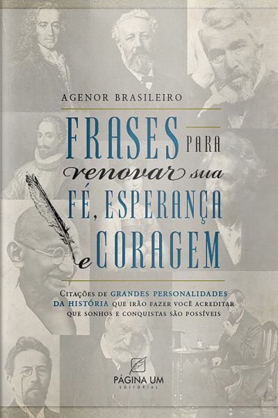 Frases e Cia - Frases, Fé, Esperança e Coragem - 26/03/2023