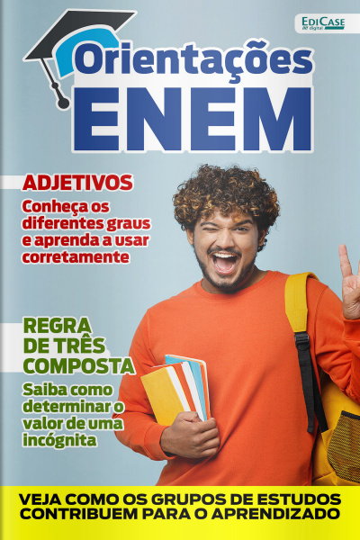 Orientações Enem Ed. 49 - Veja como os grupos de estudos contribuem para o aprendizado
