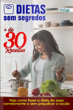 Dietas Sem Segredos Ed. 29 - Dietas das Sopas