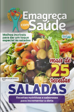 Emagreça Com Saúde Ed. 55 - Saladas