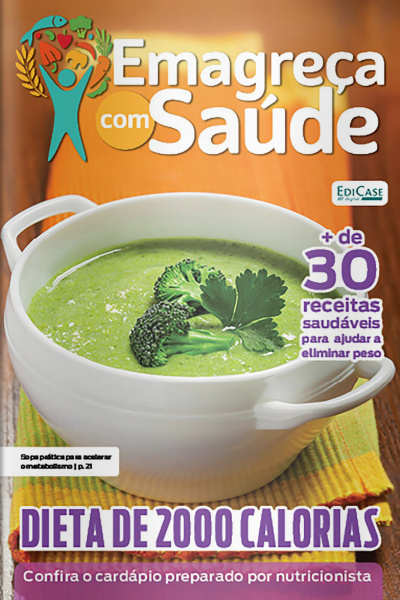 Emagreça Com Saúde Ed. 60 - Saladas e sopas