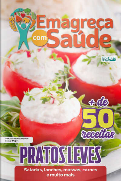 Emagreça Com Saúde Ed. 59 - Pratos leves