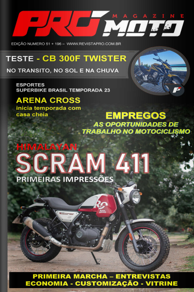 Pró Moto Street Ed. 51 - Himalayan Scram 411