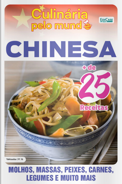 Culinária Pelo Mundo Ed. 20 - Chinesa