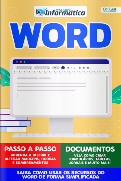 Tudo sobre informática Ed. 69 -  Word