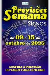 Previsões da Semana Ed. 180 - Previsões de 09 a 15 de Outubro de 2023