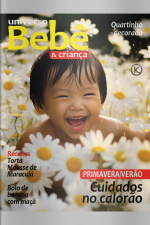 Universo Bebê e Criança Ed. 58 - Cuidados no calorão
