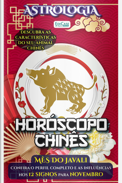 Astrologia Ed. 54 - Horóscopo Chinês: Previsão Especial Para Novembro de 2023