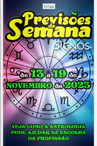 Previsões da Semana Ed. 185 - Previsões de 13 a 19 de Novembro de 2023