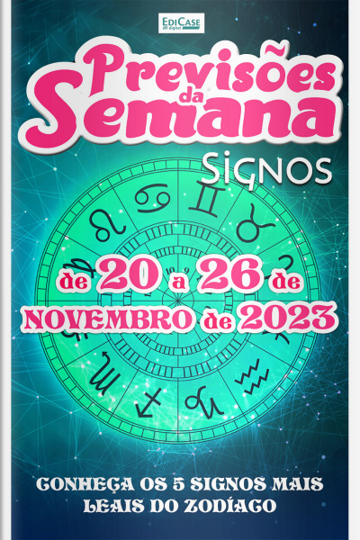 Previsões da Semana Ed. 186 - Previsões de 20 a 26 de Novembro de 2023