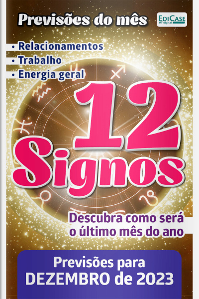 Previsões do Mês Ed. 66 - 12 Signos - Novembro de 2023