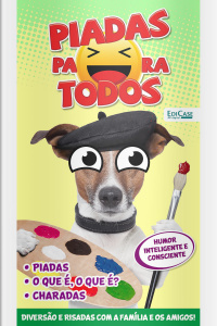 Piadas para Todos Ed. 152 - Humor Inteligente e Consciente