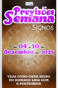 Previsões da Semana Ed. 188 - Previsões de 04 a 10 de Dezembro de 2023