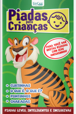 Piadas Para Crianças Ed. 135 - Curtinhas, O que é, o que é? E Charadas