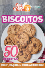 Que Delícia Ed. 74 - Biscoitos 