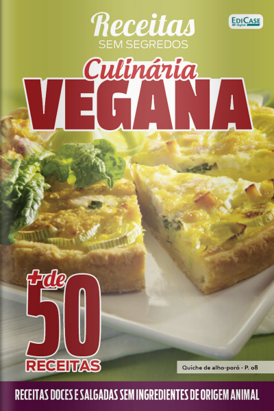 Receitas Sem Segredos Ed. 56 - Culinária Vegana