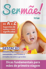 Ser Mãe Ed. 24 - Gestação