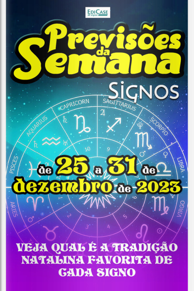 Previsões da Semana Ed. 191 - Previsões de 25 a 31 de Dezembro de 2023