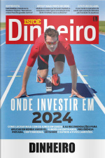 ISTOÉ Dinheiro - Edição de 10/01/2024