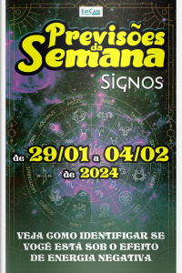 Previsões da Semana Ed. 196 - Previsões de 29/01 a 04/02 de 2024