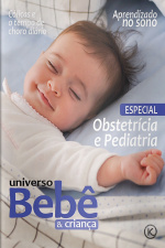 Universo Bebê e Criança Ed. 62 - Obstetrícia e Pediatria