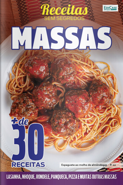 Receitas Sem Segredos Ed. 49 - Massas