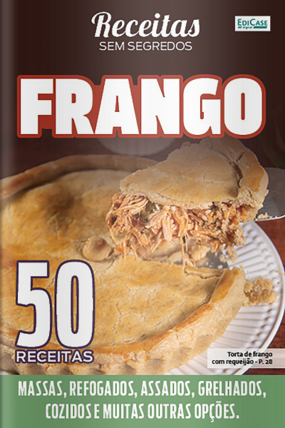 Receitas Sem Segredos Ed. 59 - Frango