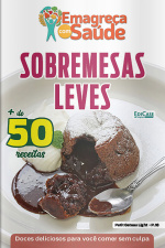 Emagreça Com Saúde Ed. 69 - Sobremesas Leves