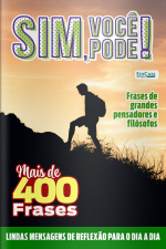 Sim, Você Pode! Ed. 28 - Lindas mensagens de reflexão para o dia a dia