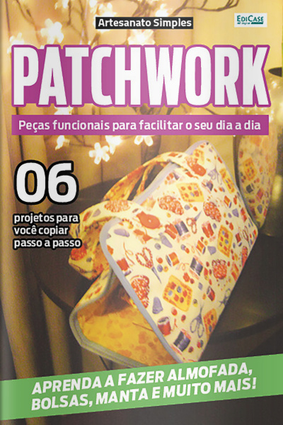 Artesanato Simples Ed. 02 - Patchwork