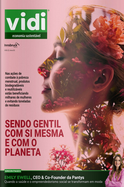 Vidi Ed. 22 - Sendo Gentil com Si mesma e com o planeta