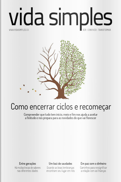 Vida Simples Ed. 262 - Como encerrar ciclos e recomeçar