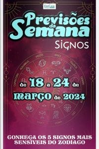 Previsões da Semana Ed. 203 - Previsões de 18 a 24 de Março de 2024