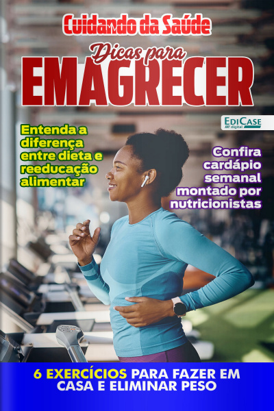 Cuidando da Saúde Ed. 30 - Dicas para Emagrecer