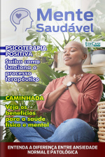 Mente Saudável Ed. 26 - Psicoterapia Positiva