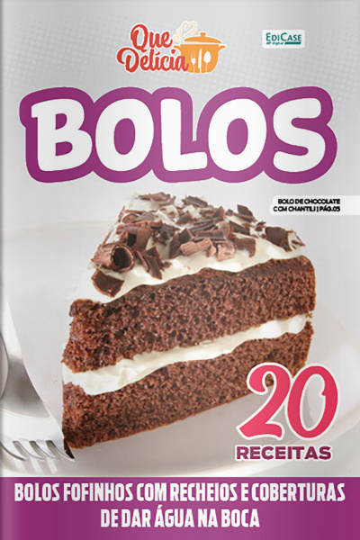 Que Delícia Ed. 81 - Bolos 