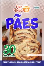 Que Delícia Ed. 82 - Pães