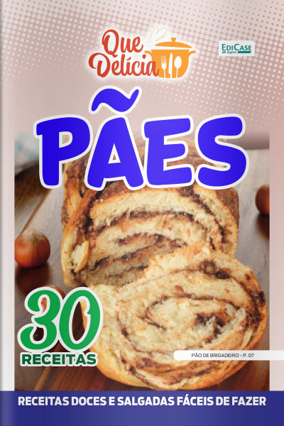 Que Delícia Ed. 82 - Pães