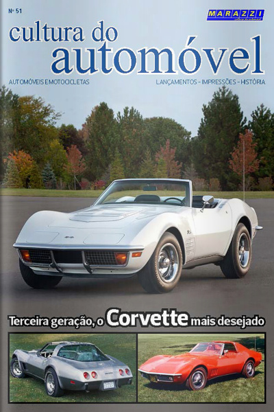 Cultura do Automóvel Ed. 51 - Terceira geração, o Corvette mais desejado