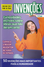Dicas do Dia a Dia Ed. 60 - Invenções