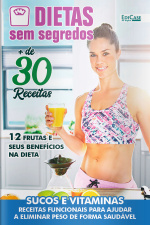 Dietas Sem Segredos Ed. 33 - Sucos e Vitaminas