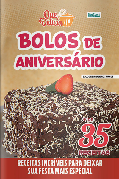 Que Delícia Ed. 83 - Bolos de Aniversário