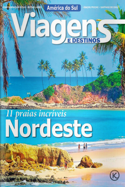 Viagens e Destinos Ed. 50 - NORDESTE