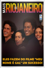 Mais Rio de Janeiro Ed. 99 - Eles fazem do filme Meu Nome é Gal um sucesso!