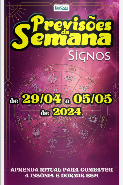 Previsões da Semana Ed. 209 - Previsões de 29/04 a 05/05 de 2024