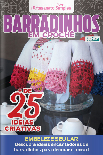 Artesanato Simples Ed. 07 - Barradinhos em crochê