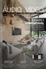 Áudio  Vídeo – Design e Tecnologia Ed. 215 - Elegante e Confortável