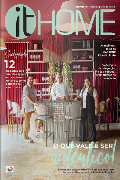 It Home Ed. 59 - O que vale é ser autêntico!