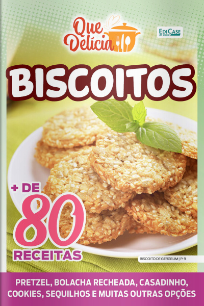Que Delícia Ed. 72 - Biscoitos