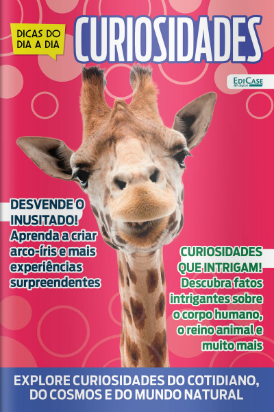 Dicas do Dia a Dia Ed. 61 - Curiosidades